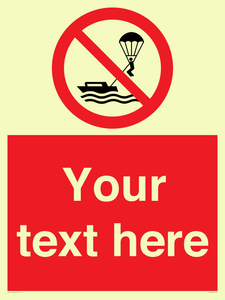 Custom No parasailing